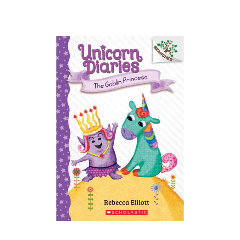 【英文原版 7-12岁】独角兽日记 Unicorn Diaries 小妖精 The Goblin Princess 分级阅读 章节书 桥梁书