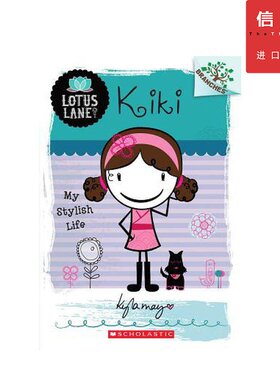 【英文原版 7-12岁】莲花街的琪琪 Lotus Lane 1 Kiki 桥梁书 章节书 小学生课外读物 蓝思值640L
