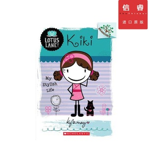 12岁 蓝思值640L 小学生课外读物 英文原版 Kiki 琪琪 莲花街 章节书 Lotus 桥梁书 Lane