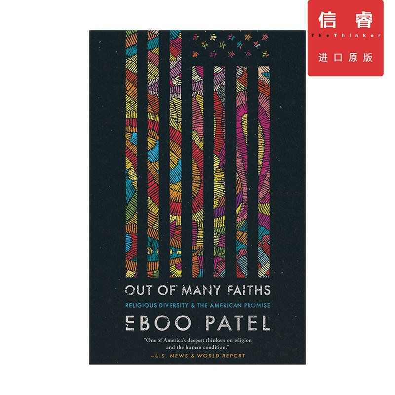 英文原版 出于多种信仰：宗教多样性和美国的承诺 Out of Many Faiths: Religious Diversity and the American Promise