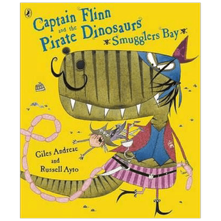 英文原版 Captain Flinn and the Pirate Dinosaurs - Smugglers Bay! 弗林船长和海盗恐龙-走私者湾！