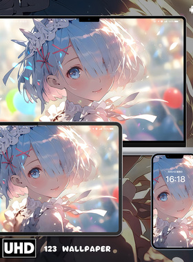 RE0蕾姆蓝发女仆8K超清壁纸iphone苹果安卓手机电脑ipad平板壁纸