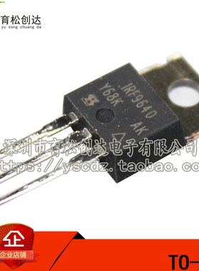 场效应管 IRF9640 IRF9640NPBF IRF9640N TO-220