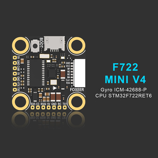 FOXEER F722 V4 Mini飞控42688飞控遥控调参2-6S延时低8K刷新率