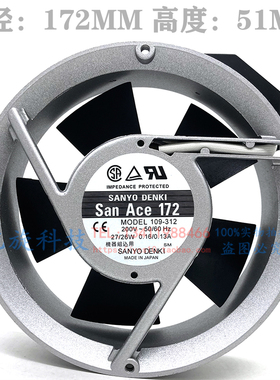 全新三洋109-312 109-642 109S302 230V 17251风扇200/230V