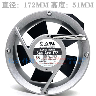 312 230V 109 109S302 17251风扇200 642 全新三洋109