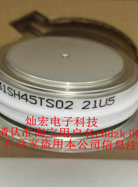 原装T1081N70T-S01 D1031SH45T S02 EUPEC可控硅晶闸管