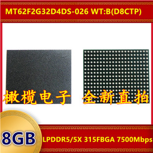MT62F2G32D4DS-026 WT:B D8CTP LPDDR5/5X 7500Mbps 8GB 315FBGA