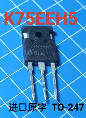 原装拆机 K75EEH5 75A 600V 可代替FGH60N60 K75T60 超高频IGBT管