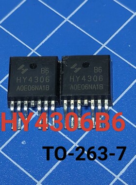 原丝印 HY4306B6 大电流低内阻mos管 60v290a HY4306 B6 TO-263-6