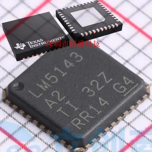 原装 LM5143 RHAR/QRHARQ1/QRWGRQ1 全新芯片IC VQFNP-40