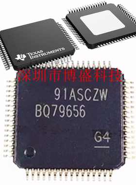 原装 BQ79631/BQ79654/BQ79656 PAPRQ1 全新芯片IC -Q1 HTQFP-64