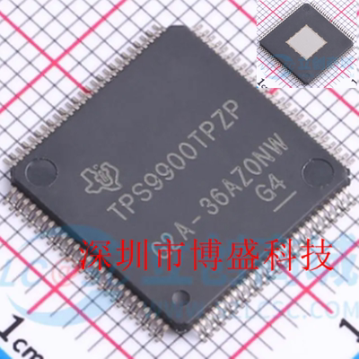 原装TPS990 /9900 /9901 STPZPRQ1 /TPZPRQ1全新芯片IC HTQFP-100