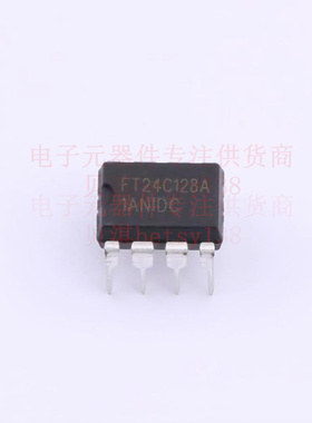 EEPROM FT24C128A-EDR-B DIP-8 FMD 全新原装正品