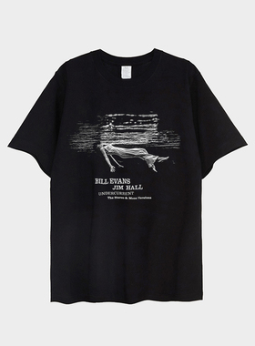 Bill Evans Undercurrent T shirt 比尔.艾文斯爵士印花短袖T恤
