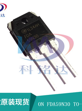 全新原装ON FDA59N30 TO-3PL 59A300V 大功率逆变器MOS场效应管