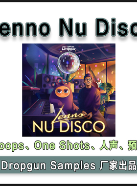 Dropgun Samples - Lenno Nu Disco 迪斯科采样包人声Serum预设