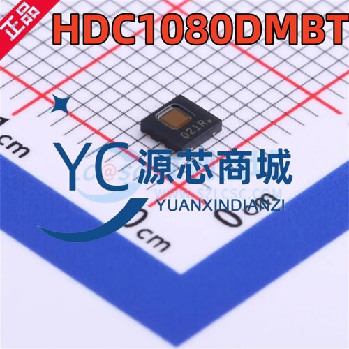 原装正品 HDC1080DMBR 封装WSON-6 数字湿度和温度传感器芯片