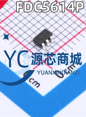 原装正品 FDC5614P 564P 封装SOT23-6 全新P沟道MOS场效应管芯片