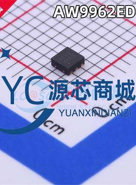 原装正品 AW9962EDNR 封装TDFN-6L全新LED串联背光灯驱动芯片