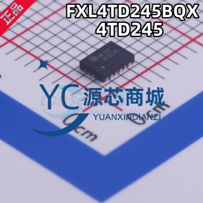 原装正品 FXL4TD245BQX 丝印4TD245 贴片QFN16 双向电平转换器