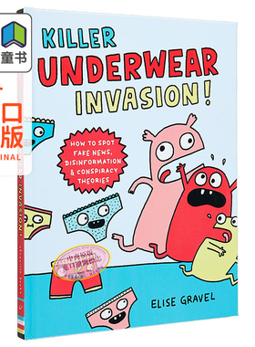 Elise Gravel Killer Underwear Invasion! 内衣特击队 英文原版 进口图书 儿童绘本 故事图画书幽默漫画图像小说 大音