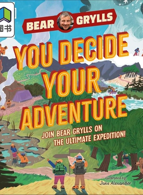 DK加入贝尔·格里尔斯的探险YOU Decide YOUR Adventure Join Bear Grylls on the Ultimate Expedition 小初文学 大音