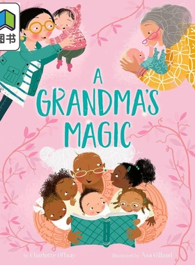 奶奶的魔法 Asa Gilland A Grandmas Magic 英文原版 儿童亲子绘本 亲情故事图画书 精装绘本 进口图书 兰登书屋 大音