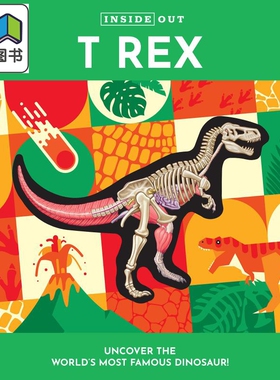 Inside Out T Rex 探寻暴龙 英文原版 进口图书 儿童科普绘本 动物故事图画书 恐龙百科知识图书 7-12岁儿童读物 大音