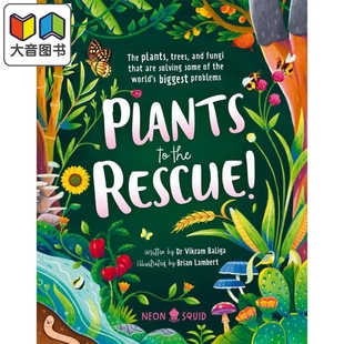 Rescue 大音 儿童科普绘本知识百科图书 Fungi the That Plants The Solv英文原版 拯救植物Plants Trees Are and