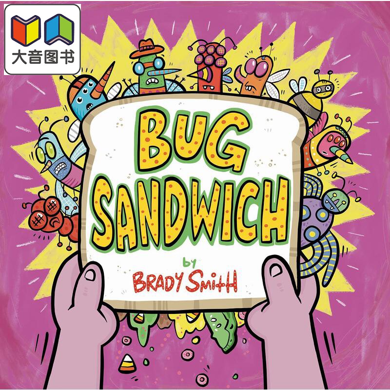 虫虫三文治 Brady Smith Bug Sandwich 英文原版 儿童绘本 趣味故事图画书 动物知识百科 精装绘本 进口图书  大音