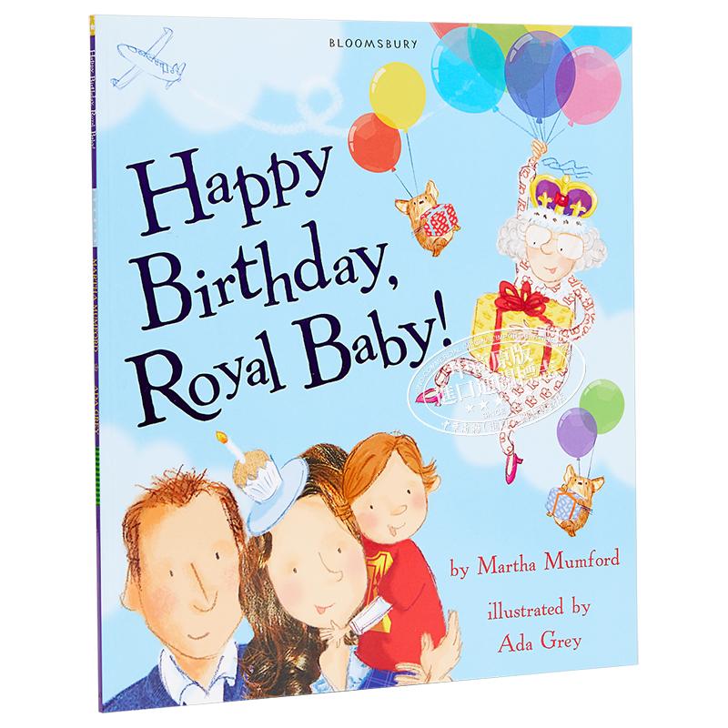 Happy Birthday, Royal Baby!皇家小宝：生日快乐英文原版进口图书故事绘本 4-6岁