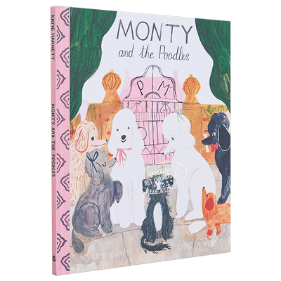 土狗与贵宾犬 英文原版 Monty and the Poodles 精装 儿童故事绘本 进口图书 绘本读物Katie Harnett 5-8岁