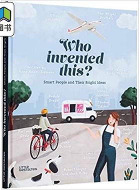 Becky Thorns Who Invented This Smart People and Their Bright Ideas 聪明的人的想法 英文原版儿童精品绘本  大音