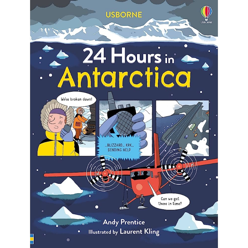 24 Hours in Antarctica 南极探险的24小时 儿童绘本 漫画故事 动物科学科普知识图画书 英文原版 进口童书 大音