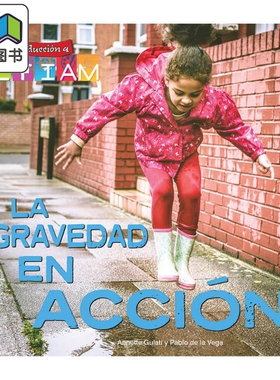 Spanish Science Readers La gravedad en acción K-2年级 5-8岁 西班牙语原版少儿科普读物 重力作用 大音