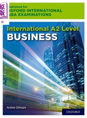 International A2 Level Business for Oxford 英文原版 牛津国际AQA考试国际A2level商务Andrew Gillespie大音