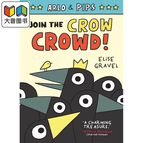 Arlo & Pips 2 Join the Crow Crowd 阿洛与皮普斯2 乌鸦家族 英文原版进口图书 儿童绘本故事科普漫画 图像小说 大音