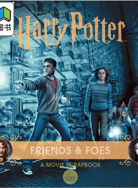 哈利波特电影剪贴簿 朋友与敌人 Harry Potter Friends & Foes A Movie Scrapbook 英文原版 Jody Revenson 大音