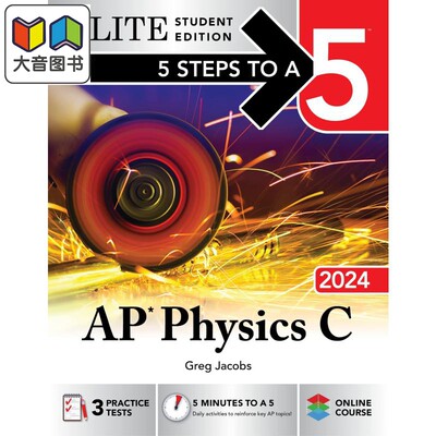 5 Steps to a 5 AP Physics C 2024 Elite Student Edition 新版五步速成系列 AP考试物理C 2024 精英学生版 大音