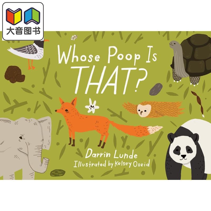Whose poop is that?那是谁的便便？英文原版精装儿童科普绘本动物知识百科图画书进口精品绘本儿童读物童书大音_虎窝淘