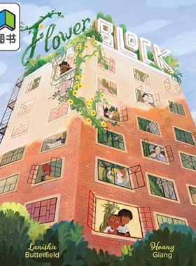 楼顶上的花 Hoang Giang Flower Block 英文原版 儿童绘本 图画故事书 进口图书 大自然 社区读物 园艺 冒险 大音
