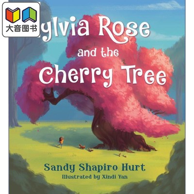 Sylvia Rose and the Cherry Tree 樱桃树环游世界之旅 英文原版 进口图书 儿童绘本 故事图画书 儿童旅行读物 大音