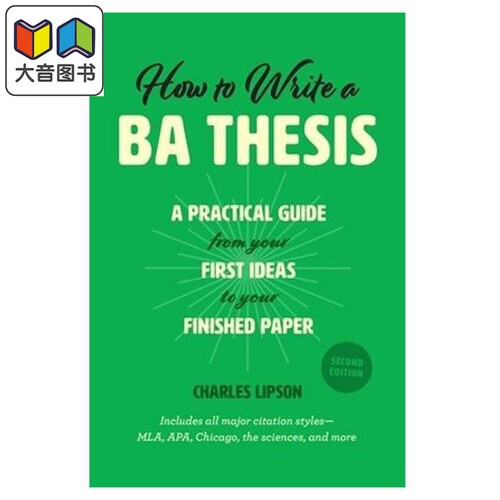 如何写本科毕业论文 How to Write a BA Thesis 芝加哥写作编辑和出版指南系列 英文原版 撰写学士学位论文写作 大音