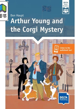 Arthurs Young and the Corgy Mystery Level 6, A2 + Delta Team Readers阿瑟斯-杨和柯基之谜 6级 A2+读物英语 大音