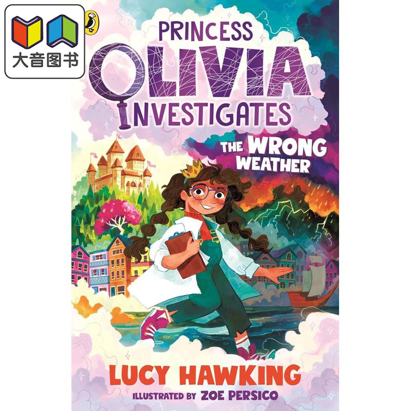 奥利维亚公主的侦察队 坏天气 Princess Olivia Investigates The Wrong Weather 英文原版 儿童文学 黑白插图 大音