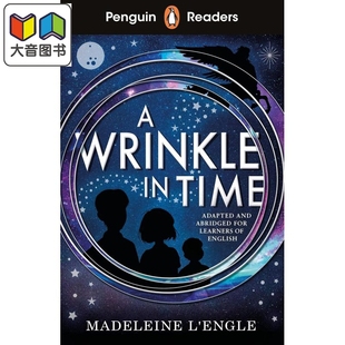 企鹅阅读分级指导3级 时间的皱纹 ELT分级阅读 Penguin Readers Level 3 A Wrinkle in Time (ELT Graded Reader) 大音