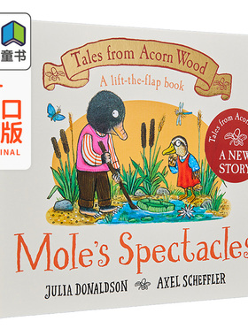 Tales From Acorn Wood Moles Spectacles 橡树林里的故事鼹鼠的眼镜 Julia Donaldson 英文原版 儿童绘本 纸板书