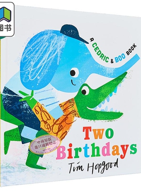 大象和鳄鱼的生日派对 A Cedric and Boo Book Two Birthdays 英文原版 儿童绘本 动物故事图画书 精装 进口童书 大音