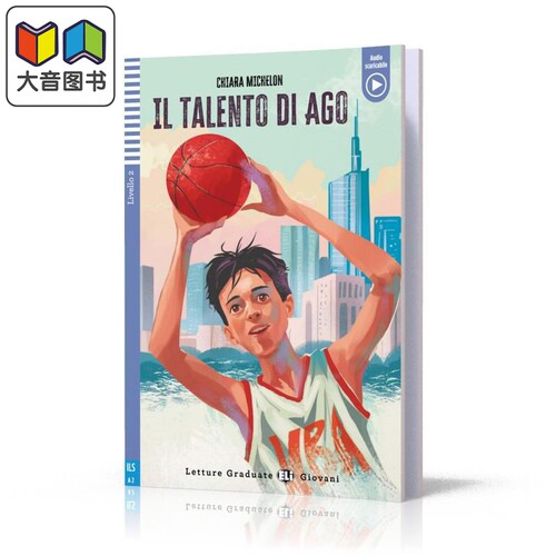 ELI Teen Readers Italian A2: Il talento di Ago 阿戈的才能 意大利文原版进口 意大利语语语言学习分级读物 大音